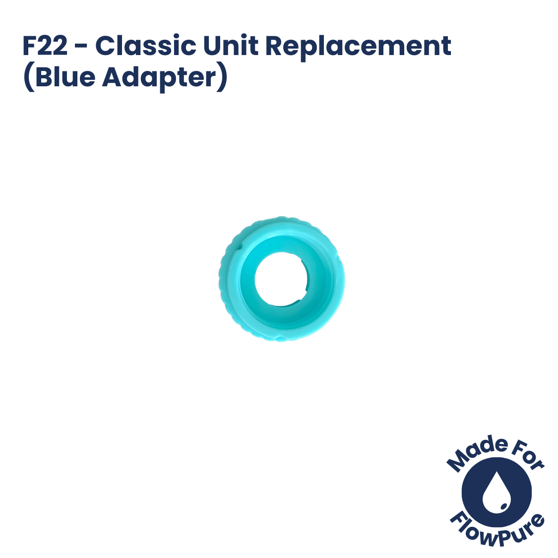 Classic Adapter - 22mm Female (Blue)